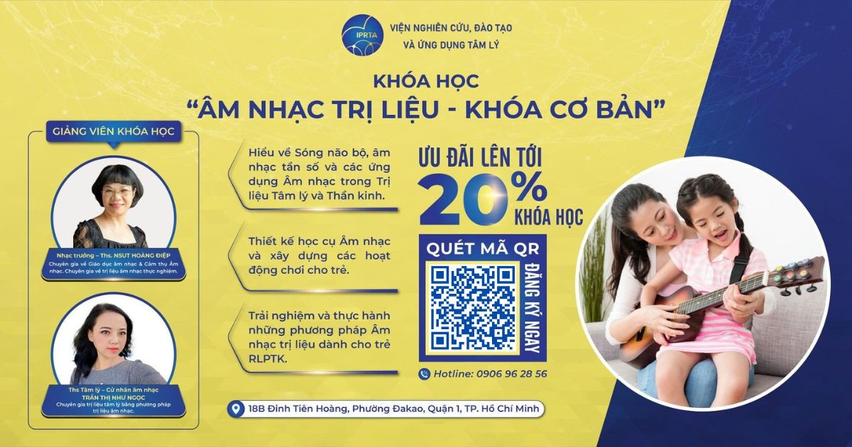 [Khóa đào tạo] “Âm nhạc trị liệu - khóa cơ bản”