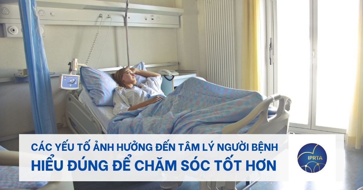 Các yếu tố ảnh hưởng đến Tâm lý người bệnh