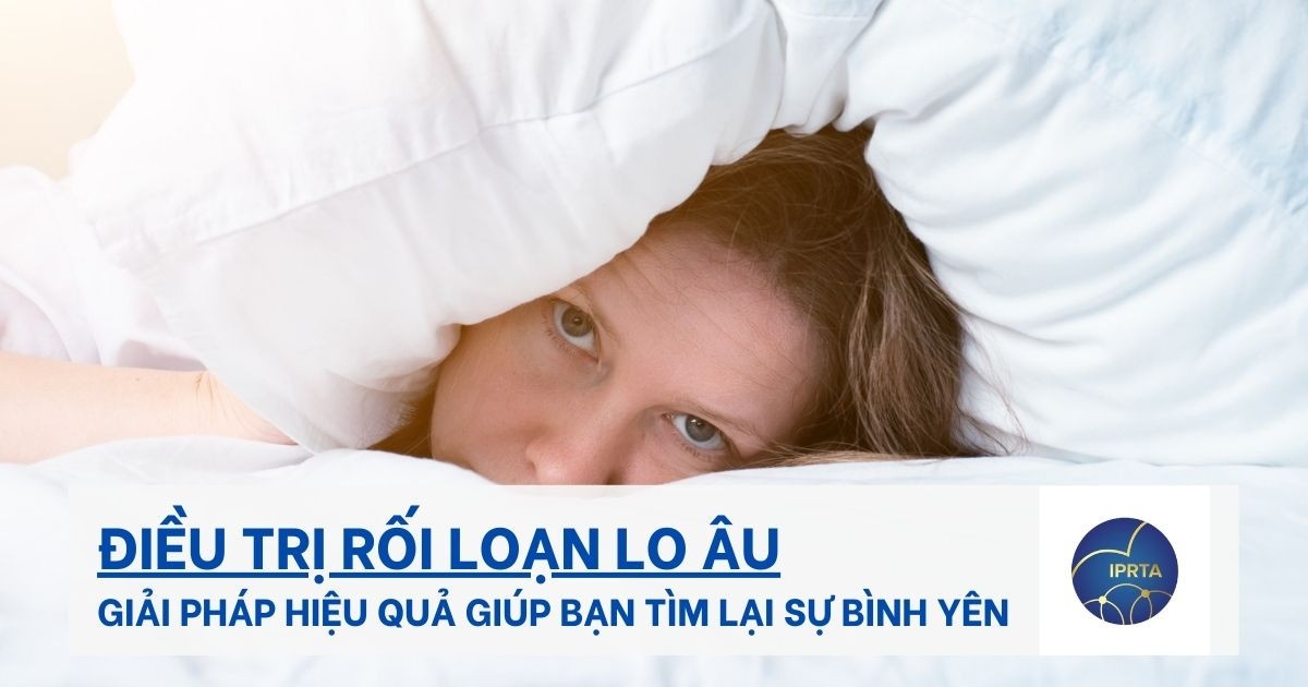 Điều trị rối loạn lo âu