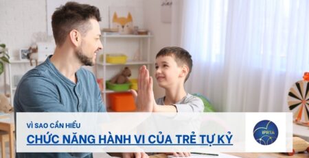 chức năng hành vi của trẻ tự kỷ