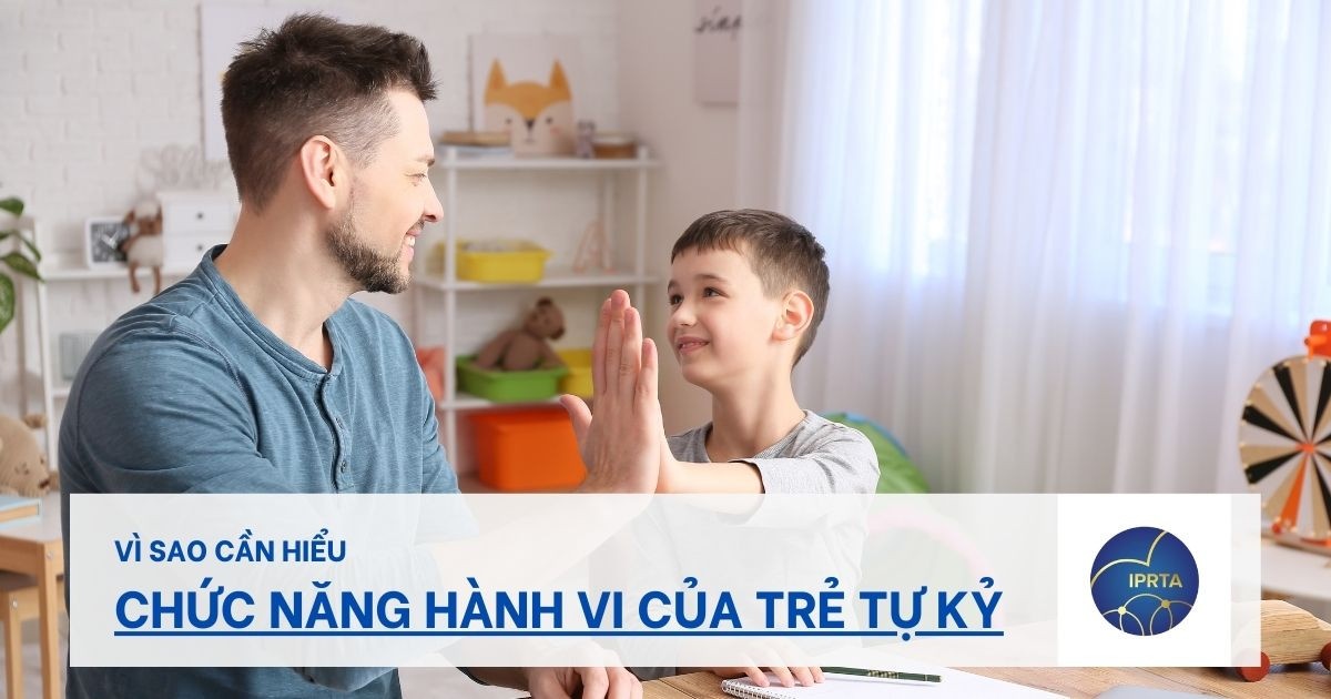 chức năng hành vi của trẻ tự kỷ