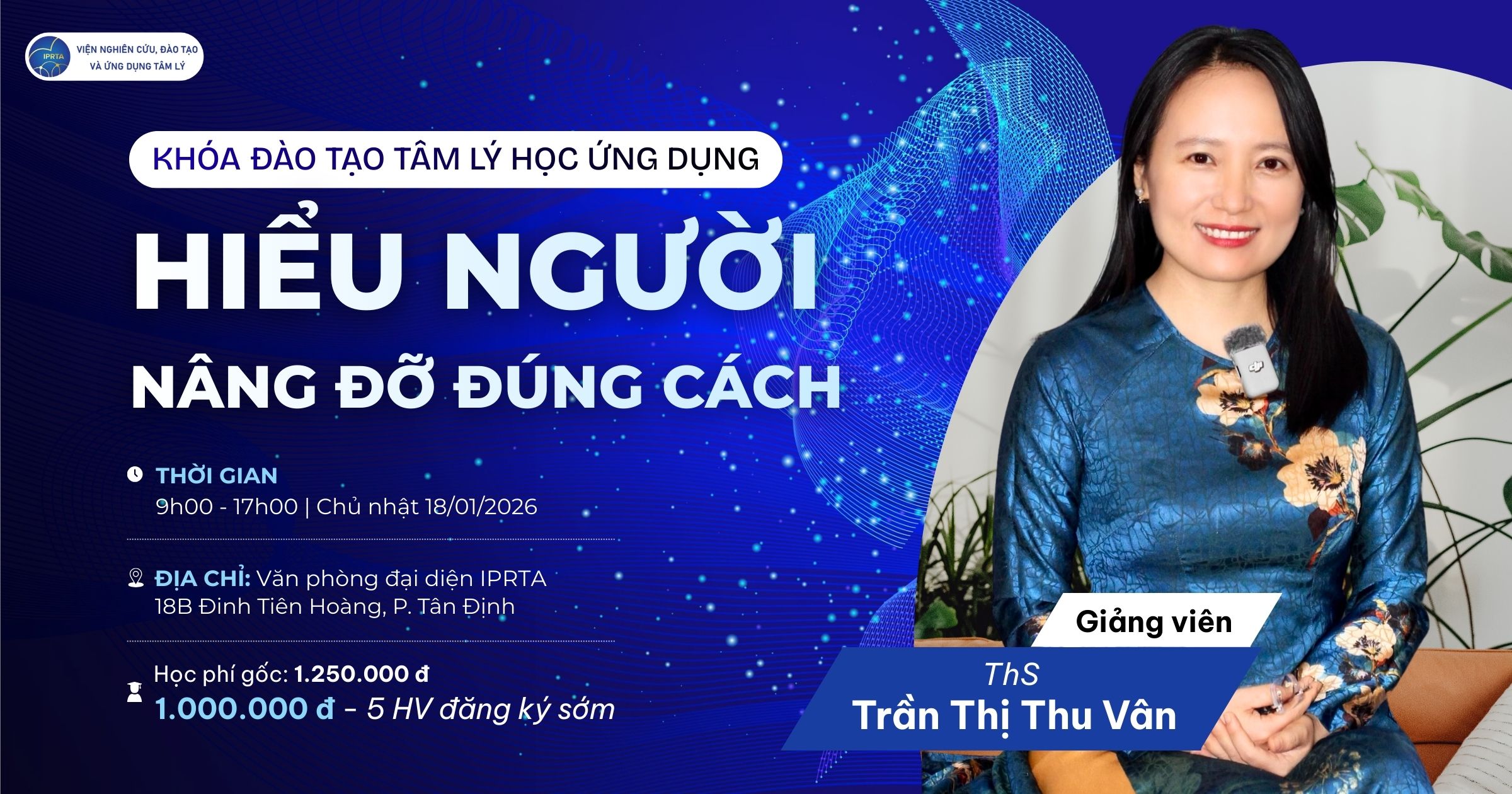 KHÓA ĐÀO TẠO TÂM LÝ HỌC ỨNG DỤNG HIỂU NGƯỜI – NÂNG ĐỠ ĐÚNG CÁCH